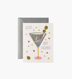 Just a 'Tini Bit Older Birthday Card
