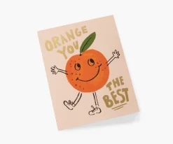 Orange You The Best Love & Friendship Card